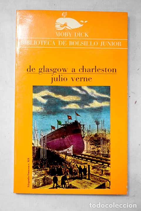 books: De Glasgow a Charleston.- Verne, Julio