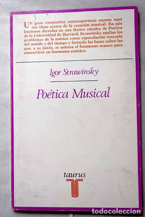 Libri di seconda mano: Po&eacute;tica musical: Stravinsky, Igor.- Stravinsky, Igor