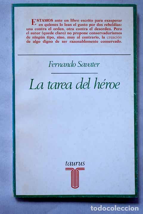Libri di seconda mano: La tarea del h&eacute;roe: elementos para una &eacute;tica tr&aacute;gica.- Savater, Fernando