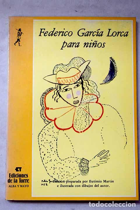 Libri di seconda mano: Federico Garc&iacute;a Lorca para ni&ntilde;os.- Garc&iacute;a Lorca, Federico