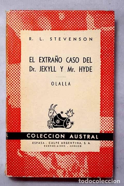 books: El extra&ntilde;o caso del Dr Jekyll y Mr Hyde ; Olalla.- Stevenson, Robert Louis
