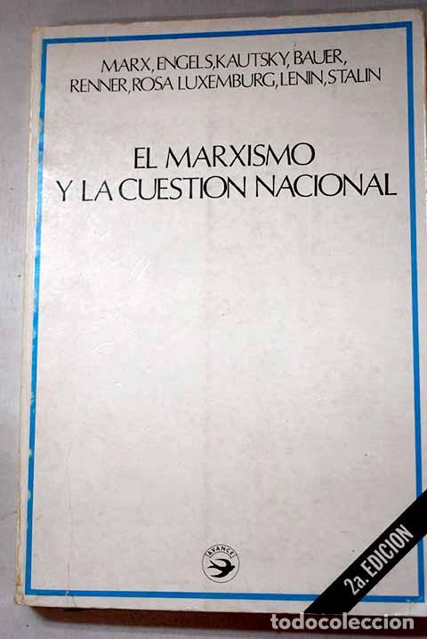Libri di seconda mano: El marxismo y la cuesti&oacute;n nacional