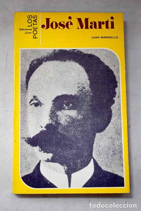 Libri di seconda mano: Jos&eacute; Mart&iacute;: Marinello, Juan.- Marinello, Juan