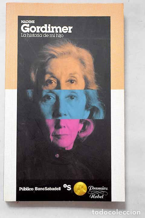 Libri di seconda mano: La historia de mi hijo.- Gordimer, Nadine