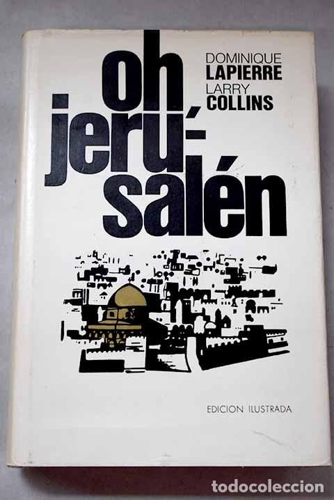 books: Oh, Jerusalen: Lapierre, Dominique.- Lapierre, Dominique