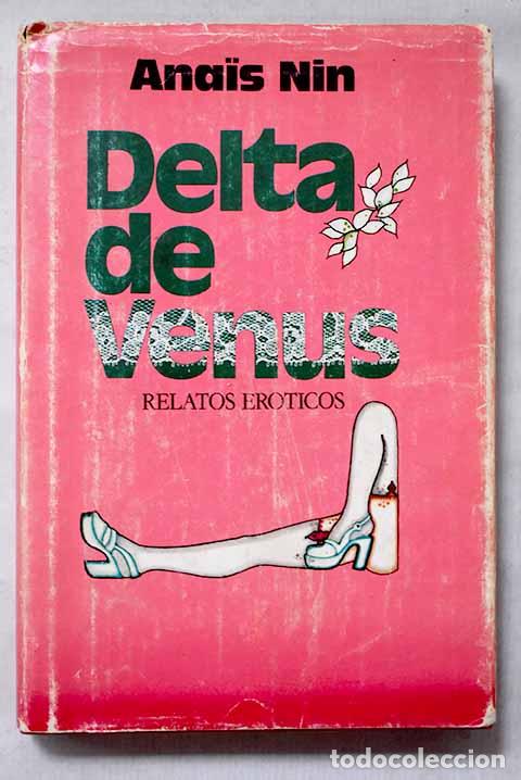 Libri di seconda mano: Delta de Venus: Nin, Anais.- Nin, Anais