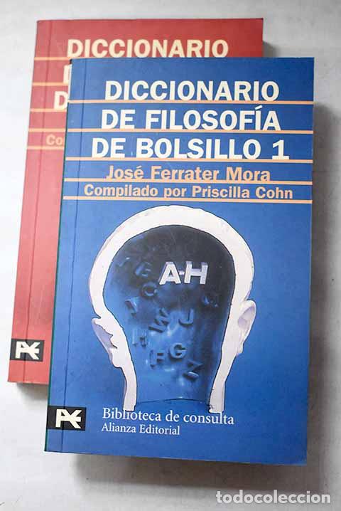 Libri di seconda mano: Diccionario de filosof&iacute;a de bolsillo.- Ferrater Mora, Jos&eacute;