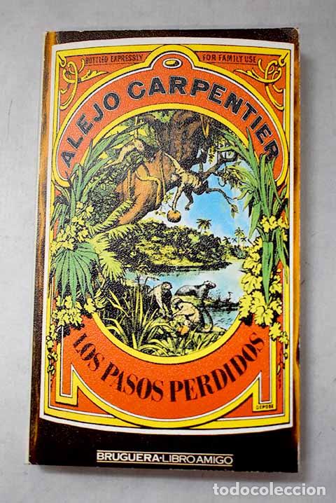 Livres: Los pasos perdidos: Carpentier, Alejo.- Carpentier, Alejo
