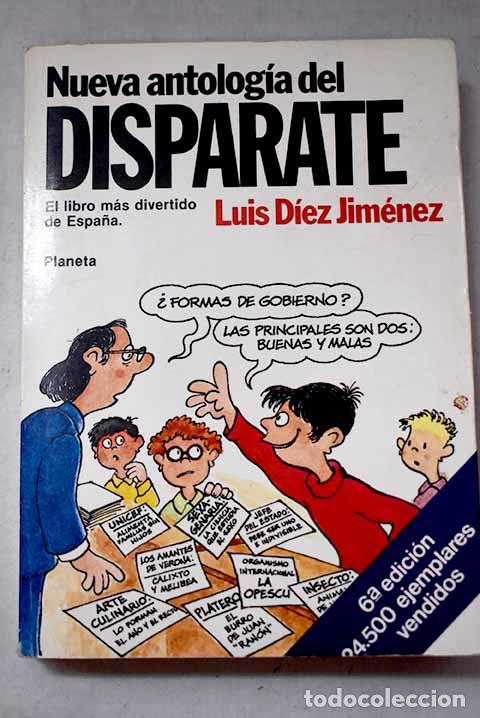 Livres: Nueva antolog&iacute;a del disparate.- D&iacute;ez Jim&eacute;nez, Luis