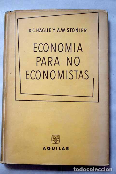 Livres: Econom&iacute;a para no economistas: Introducci&oacute;n para los estudiantes y el p&uacute;blico en general