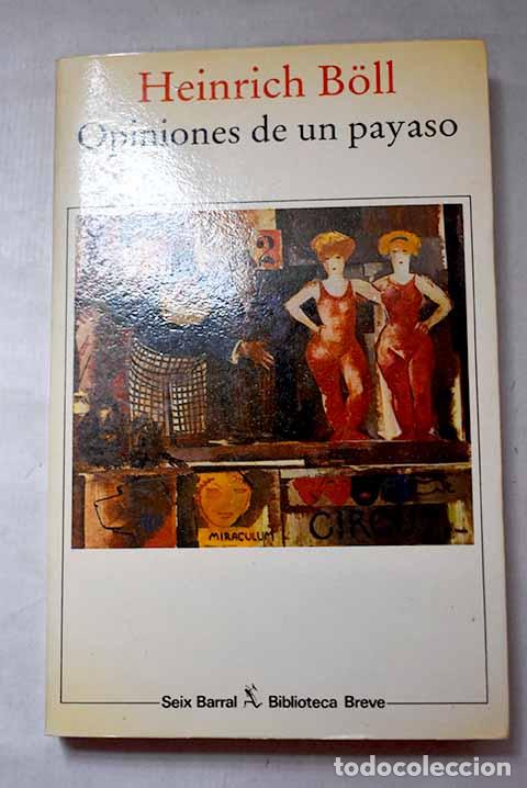 B&uuml;cher: Opiniones de un payaso.- Boll, Heinrich