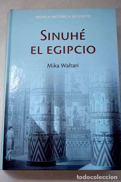 B&uuml;cher: Sinuh&eacute; el egipcio: Waltari, Mika.- Waltari, Mika