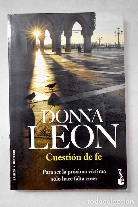 Libros: Cuesti&oacute;n de fe: Leon, Donna.- Leon, Donna