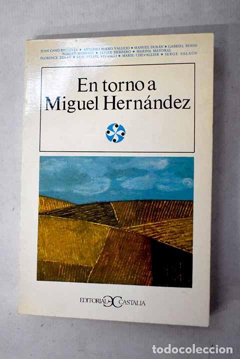 Libros: En torno a Miguel Hern&aacute;ndez - Foto 1