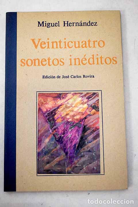 Libros: Veinticuatro sonetos in&eacute;ditos.- Hern&aacute;ndez, Miguel