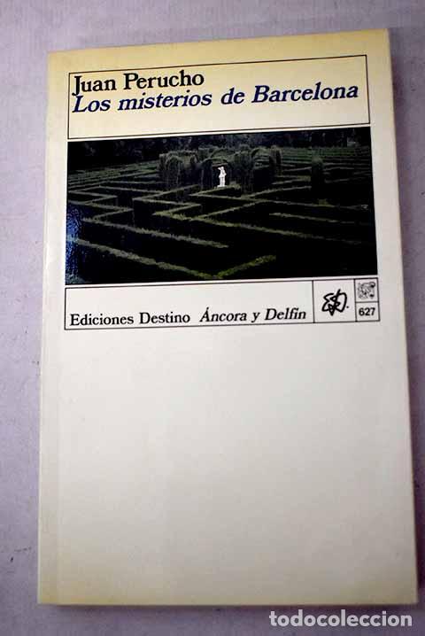 Libros: Los misterios de Barcelona.- Perucho, Juan