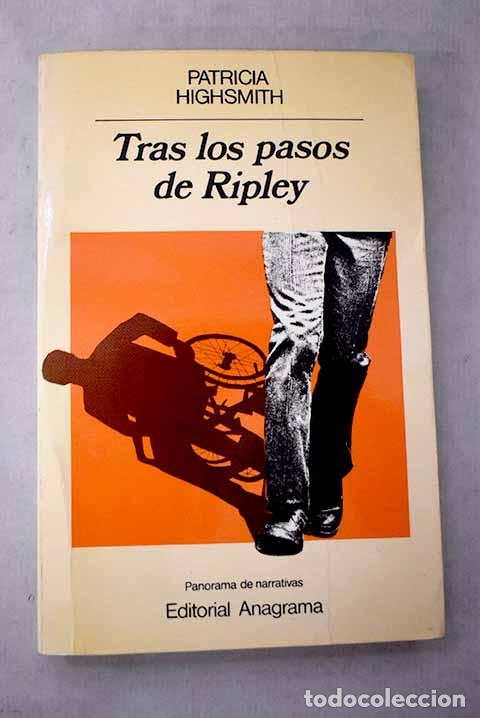 Libros: Tras los pasos de Ripley.- Highsmith, Patricia