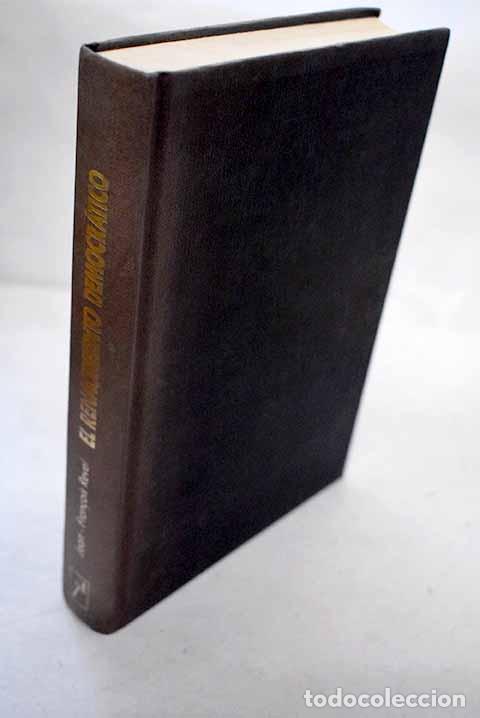 Libri di seconda mano: El renacimiento democr&aacute;tico.- Revel, Jean-Francois