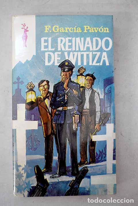 Libri di seconda mano: El reinado de Witiza.- Garc&iacute;a Pav&oacute;n, Francisco