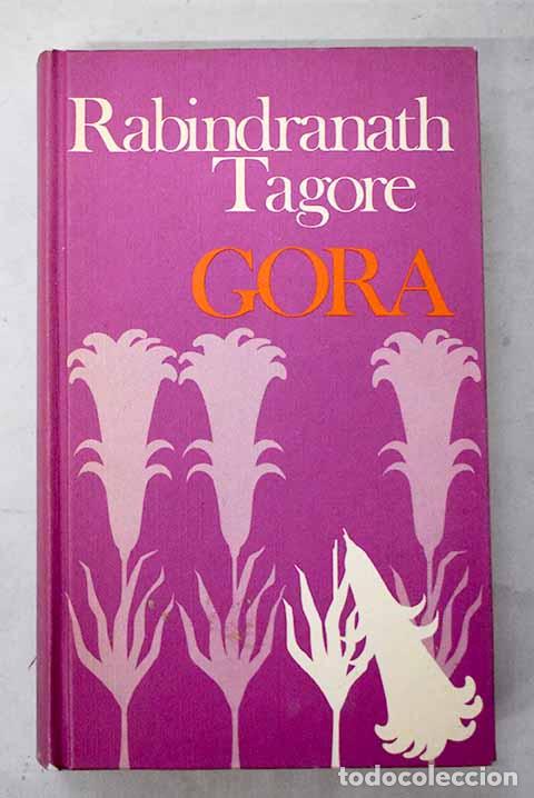 B&uuml;cher: Gora: Tagore, Rabindranath.- Tagore, Rabindranath