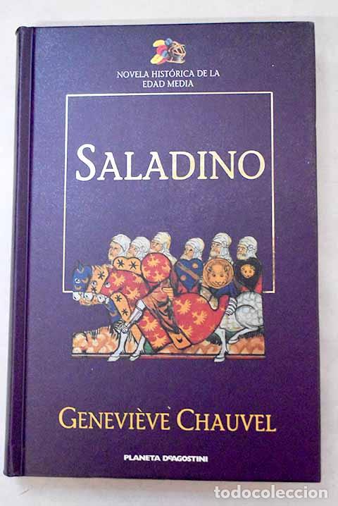 Libros: Saladino: el unificador del Islam.- Chauvel, Genevieve