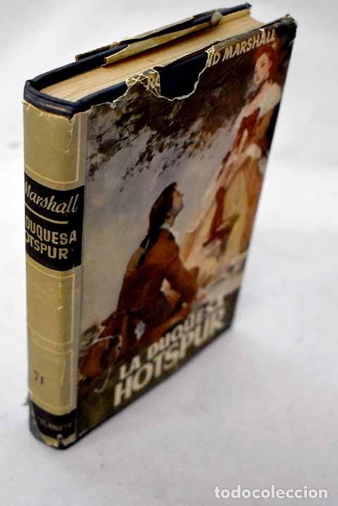 Libros: La duquesa Hotspur: Marshall, Rosamond.- Marshall, Rosamond