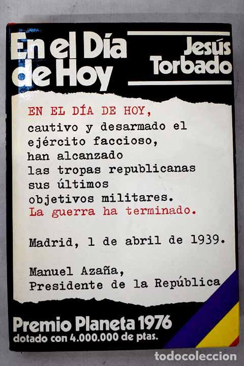 Libros: En el d&iacute;a de hoy: Torbado, Jes&uacute;s.- Torbado, Jes&uacute;s