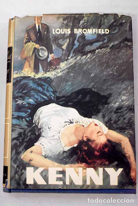 Libros: Kenny: Bromfield, Louis.- Bromfield, Louis