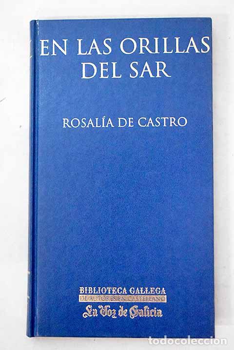 Libros: En las orillas del Sar.- Castro, Rosal&iacute;a de