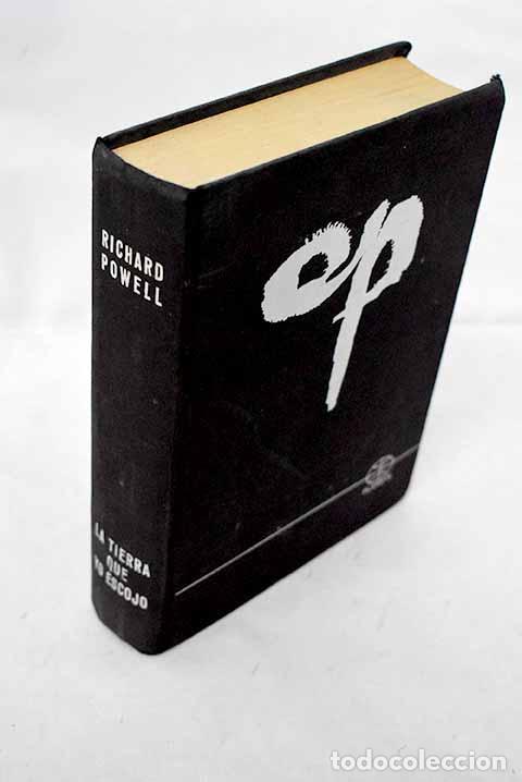 Libros: La tierra que yo escojo.- Powell, Richard Pitts