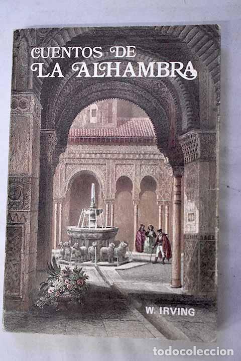 Libros: Cuentos de la Alhambra.- Irving, Washington