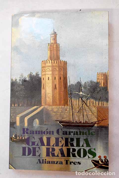 Libros: Galer&iacute;a de raros atribu&iacute;dos a Regino Escaro de Nogal.- Carande, Ram&oacute;n