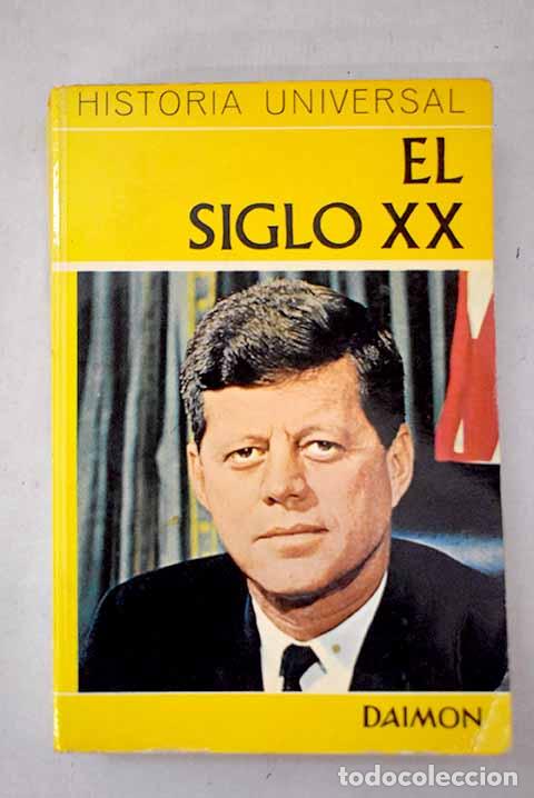 books: El siglo XX: las grandes guerras y la conquista del espacio.- Grimberg, Carl