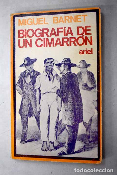 books: Biograf&iacute;a de un cimarr&oacute;n.- Montejo, Esteban