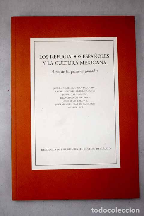 books: Los refugiados espa&ntilde;oles y la cultura mexicana