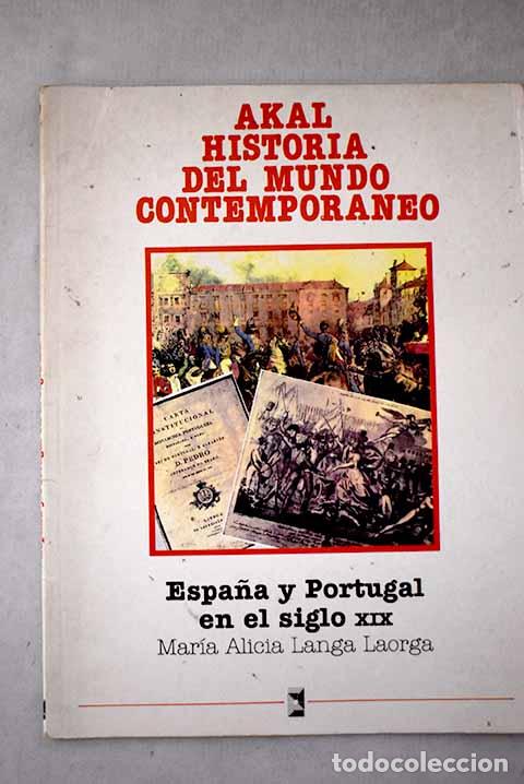 books: Espa&ntilde;a y Portugal en el siglo XIX.- Langa Laorga, Mar&iacute;a Alicia