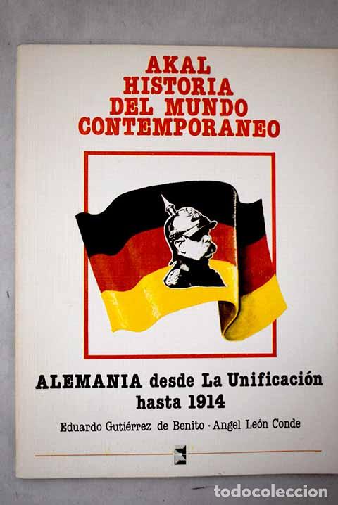 books: Alemania, de la Unificaci&oacute;n hasta 1914.- Le&oacute;n Conde, &Aacute;ngel