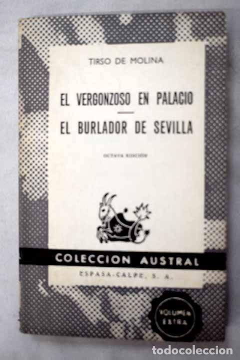 Livres: El vergonzoso en palacio ; El burlador de Sevilla y convidado de piedra.- Molina, Tirso de