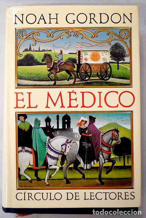 Livres: El m&eacute;dico: Gordon, Noah.- Gordon, Noah