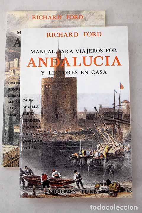 Libri di seconda mano: Manual para viajeros por Andaluc&iacute;a y lectores en casa.- Ford, Richard