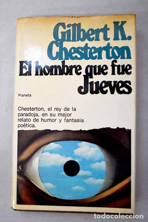 Libri di seconda mano: El hombre que fue Jueves.- Chesterton, G. K.