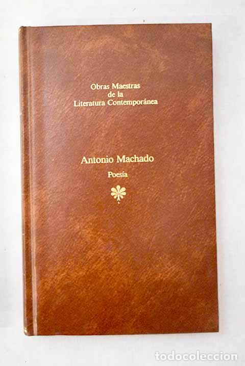 Libri di seconda mano: Poes&iacute;a: Machado, Antonio.- Machado, Antonio