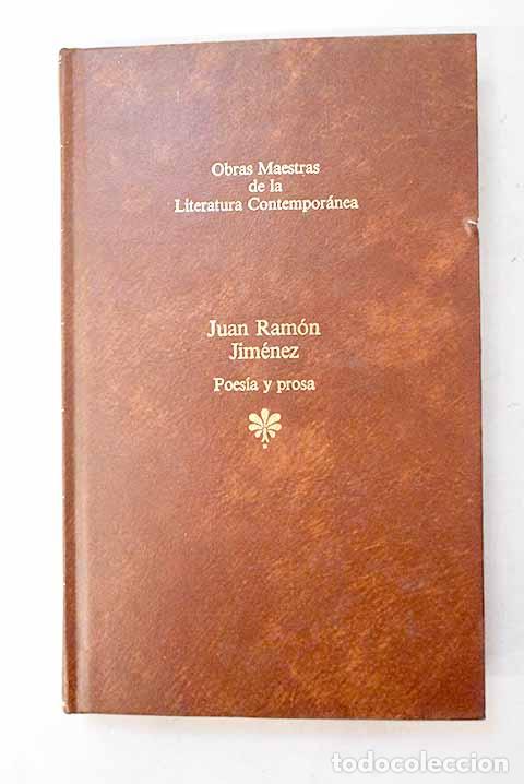 Libri di seconda mano: Poes&iacute;a y prosa: Jim&eacute;nez, Juan Ram&oacute;n.- Jim&eacute;nez, Juan Ram&oacute;n