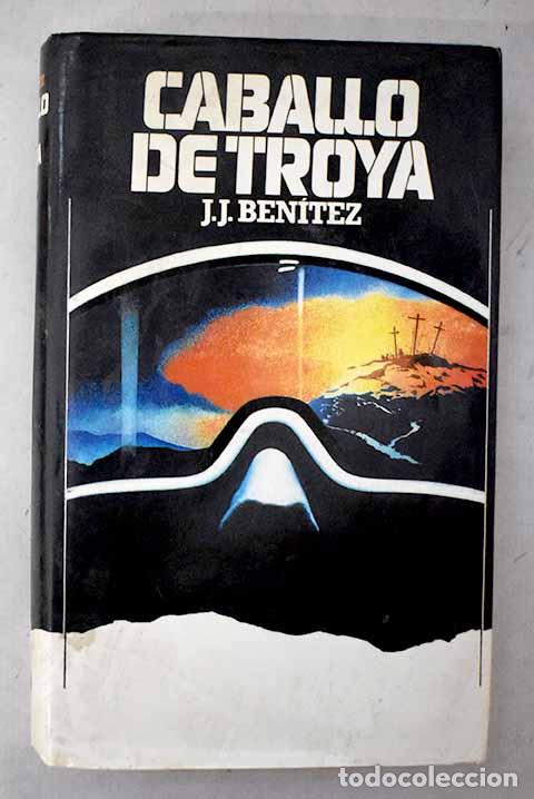 Libri di seconda mano: Caballo de Troya: Ben&iacute;tez, J. J..- Ben&iacute;tez, J. J.