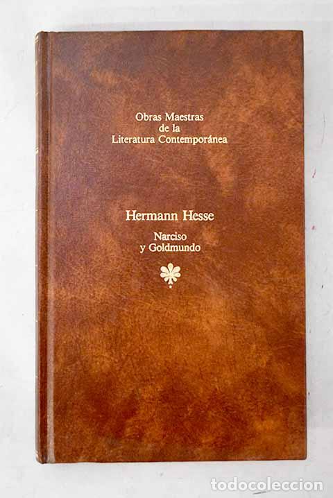B&uuml;cher: Narciso y Goldmundo: Hesse, Hermann.- Hesse, Hermann
