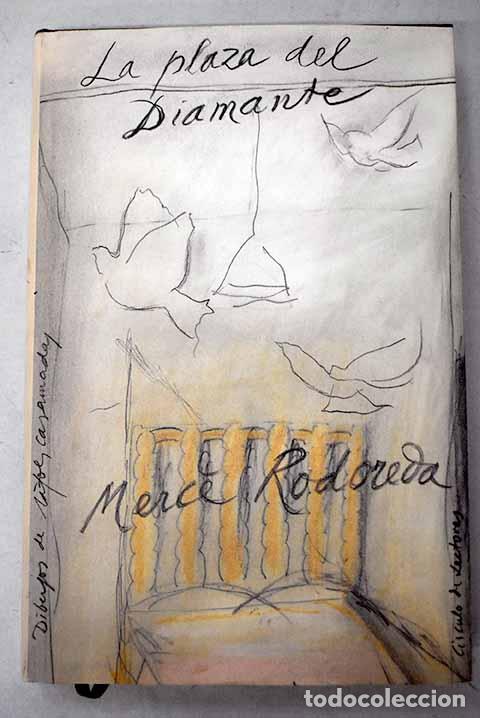 B&uuml;cher: La Plaza del diamante.- Rodoreda, Merce