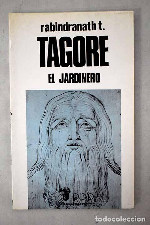 B&uuml;cher: El jardinero: Tagore, Rabindranath.- Tagore, Rabindranath