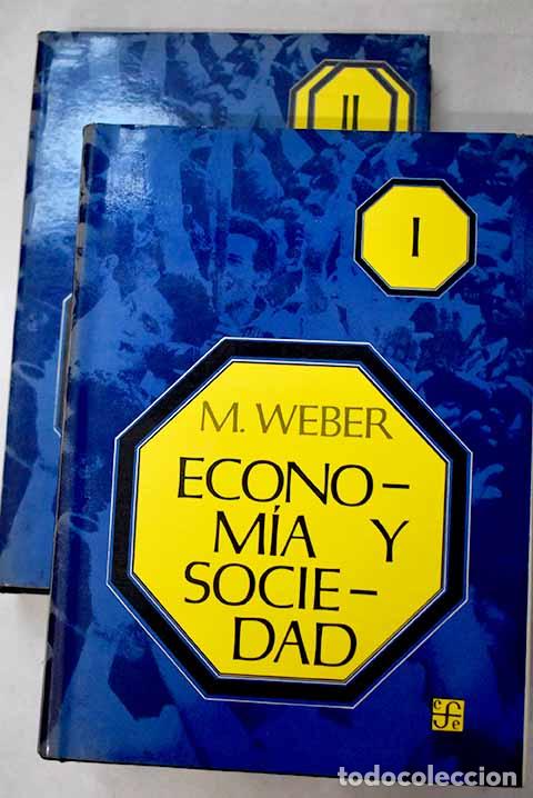B&uuml;cher: Econom&iacute;a y sociedad: esbozo de sociolog&iacute;a comprensiva.- Weber, Max