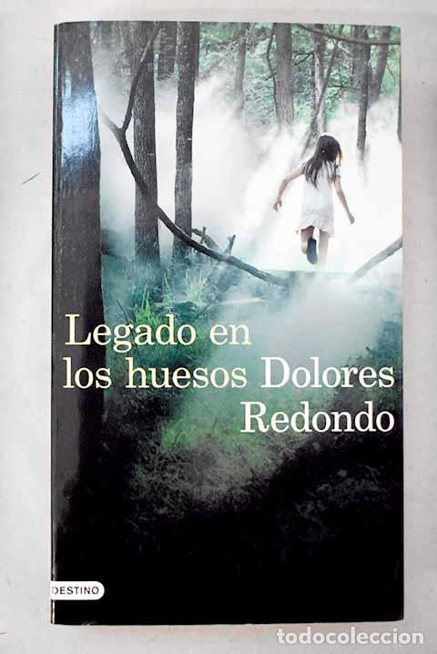 B&uuml;cher: Legado en los huesos.- Redondo, Dolores