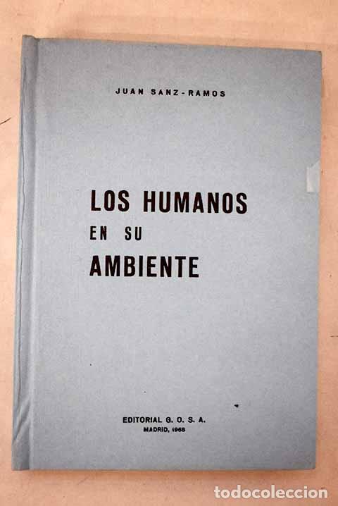 Libros: Los humanos en su ambiente.- Sanz Ramos, Juan